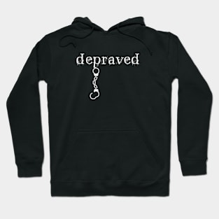 Depraved Handcuffs Hanging Dark Monotone Hoodie